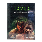 Tavua der weiße Kannibale